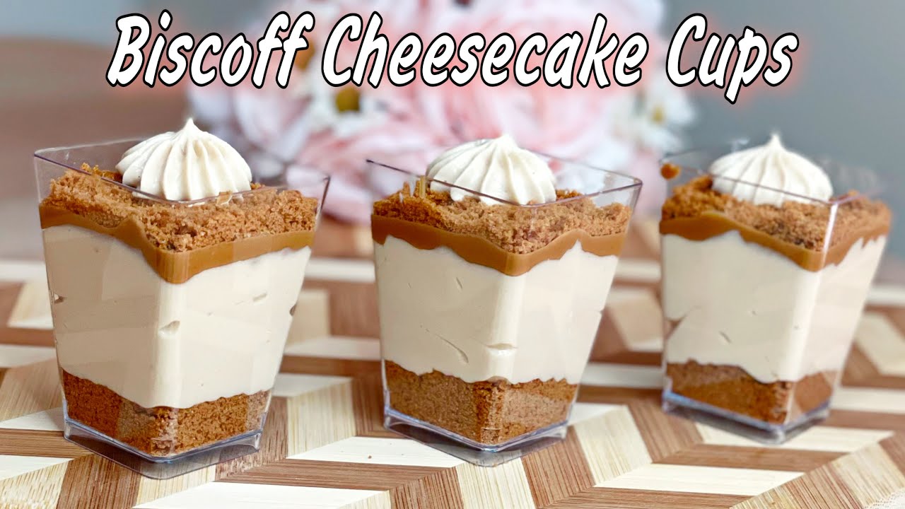 NO BAKE Lotus Biscoff Cheesecake Cups. Perfect dessert for your special