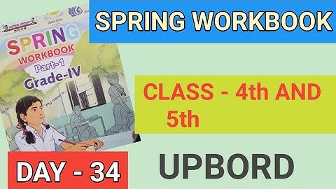 UPBOARD CLASS- 4th and 5th || SPRING WORKBOOK || PART 1 ||DAY - 34 😊 SOLUTION