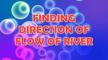 Finding direction of flow of river Topography icse Geography Practice Skills of Topography