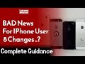 Bad news for iphone user  top 8 changes  exclusive  wahjoc tech