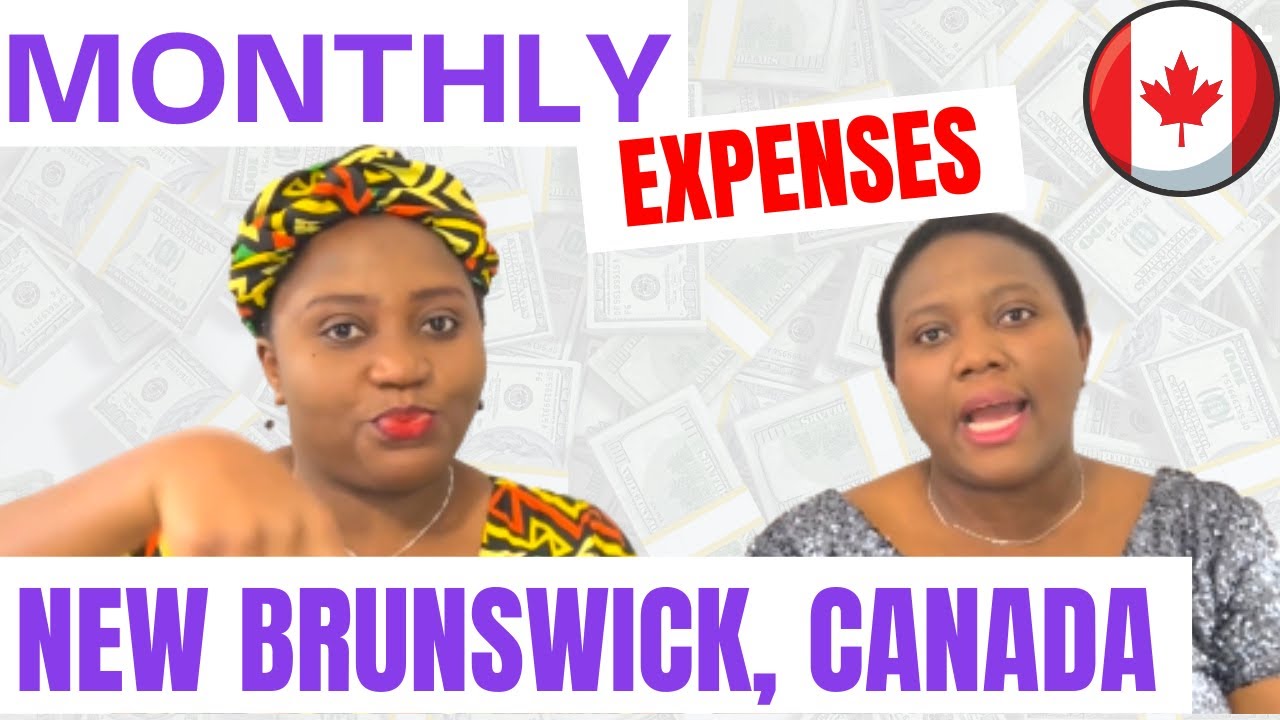 Cost of Living in New Brunswick Canada in 2022 How much we Spend