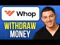 How to Withdraw Money From Whop