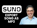 How To Export Suno AI Songs as MP3 🎵 Quick Guide to Save AI Music Easily