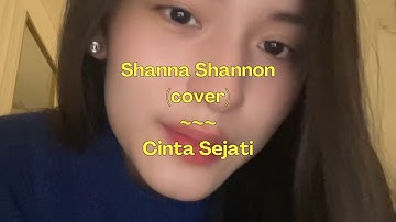 Bunga Citra Lestari ~ Cinta Sejati | Cover by Shanna Shannon I Lirik/Lyrics | Lirik Video