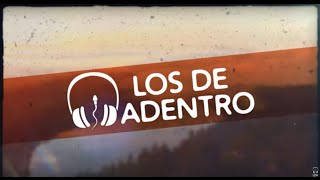 LOS DE ADENTRO - Dulce Misterio (VIdeo Lyric) chords