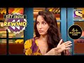 Kapil Wants To Know Nora's Health Secrets | The Kapil Sharma Show | SET India Rewind 2020