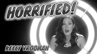 HORRIFIED! Episode 2.16 Kelly Vrooman