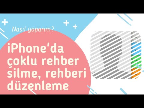 iPhone’da yinelenen kişileri silme, çoklu kişi silme, toplu kişi silme