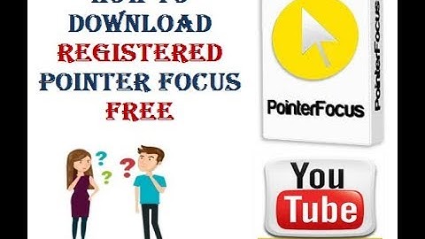 Pointer Focus Registration Key