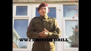 Basic WW2 British Drill