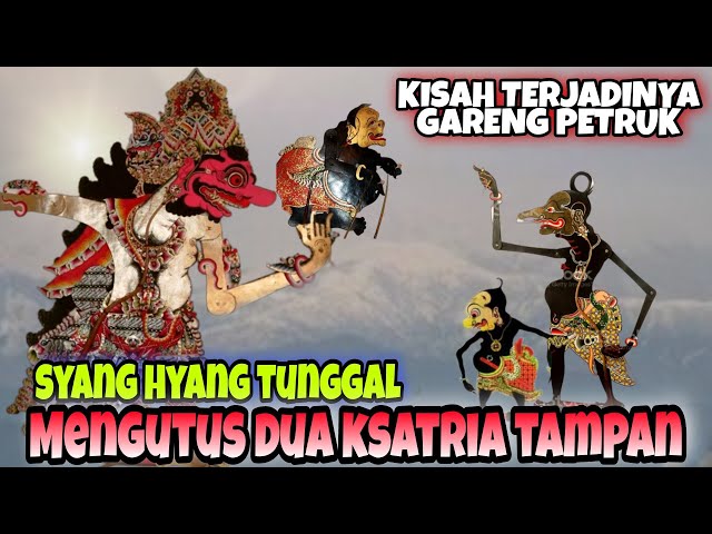 kisah terciptanya Petruk dan Gareng menemani kyai Semar momong tanah jawa//Ki Seno Nugroho class=