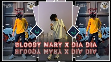BLOODY MARY × DIA DIA 🥵🔥 || NEW XML FILE 🎟️🦋 || NEW TREND XML 👀💥 || @akasheditz79 #xml #xml_file @