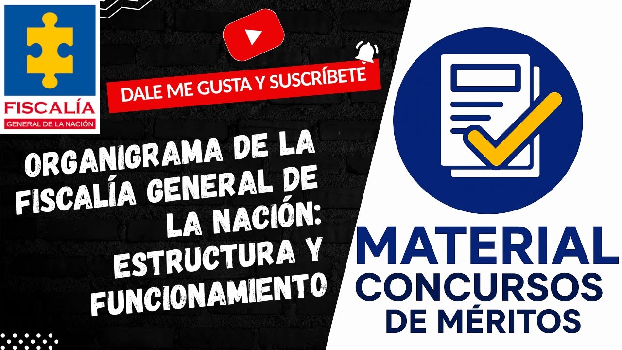Organigrama de la Fiscalía General de la Nación 🏛️ | Estructura y ...