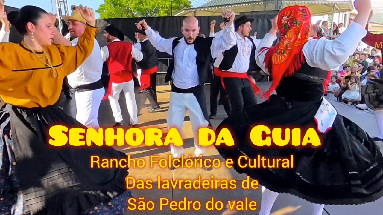 "O VIRA DAS LAVRADEIRAS" - Rancho Folclórico e Cultural das Lavradeiras de São Pedro do Vale