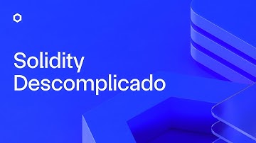 Wallets, Testnets e Solidity | Bootcamp para Iniciantes em Blockchain