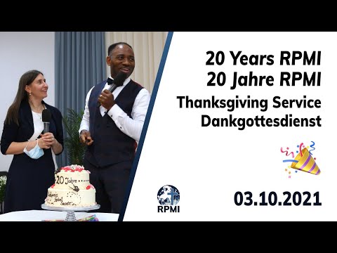 20 Jahre RPMI 🎉 - Dankgottesdienst - 03.10.2021