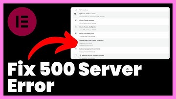 How to Fix 500 Server Error in Elementor