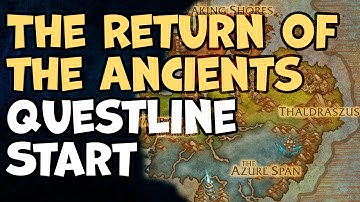 The Return of the Ancients WoW Questline Start
