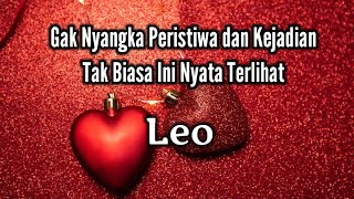 Leo🪷Gak Nyangka Peristiwa dan Kejadian Tak Biasa Ini Nyata Terlihat🌹🏖💝