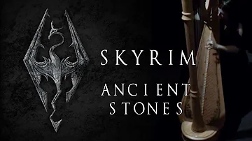 "Ancient Stones" from Skyrim, on the Harp