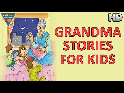 Grandma (Grandmother) Stories For kids - Kids English Stories || Eagle Learning