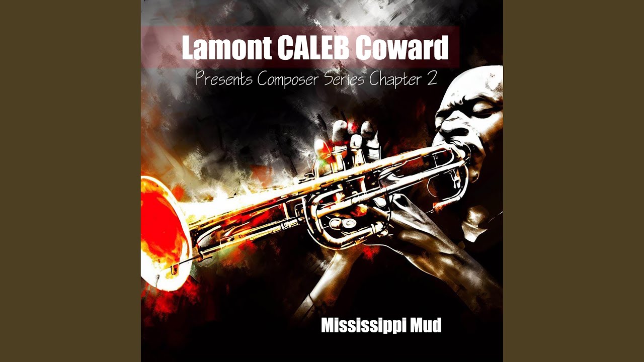 MISSISSIPPI MUD YouTube