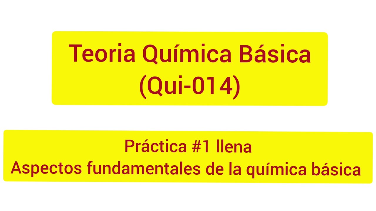 Manual de Teoría (Qui014) práctica 1 aspectos fundamentales de la química basica Uasd 