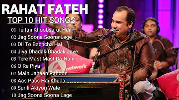 Rahat Fateh Ali Khan hits songs | Top 10 Songs Of Rahat Fateh Ali Khan | #rahatfatehalikhan