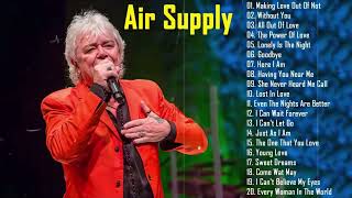 The Best Of Air Supply   Air Supply Greatest Hits   Air Supply Full Album