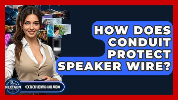 How Does Conduit Protect Speaker Wire? - NextGen Viewing and Audio