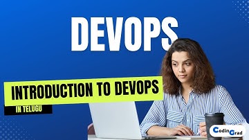 Intoduction to DevOps in Telugu | CodinGrad
