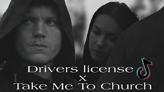 Drivers license x Take me to church | Mix Tiktok | Edit