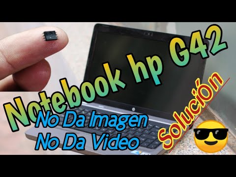 HP G42 No Da Imagen! Enciende No Da Video