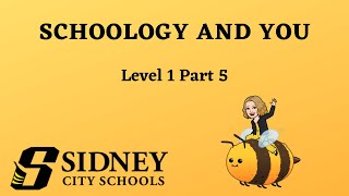 Schoology and You L1P5