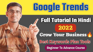 Google Trends Full Tutorial In Hindi 2022 | Beginner To Advanced Course | Only Practical | Digi4You