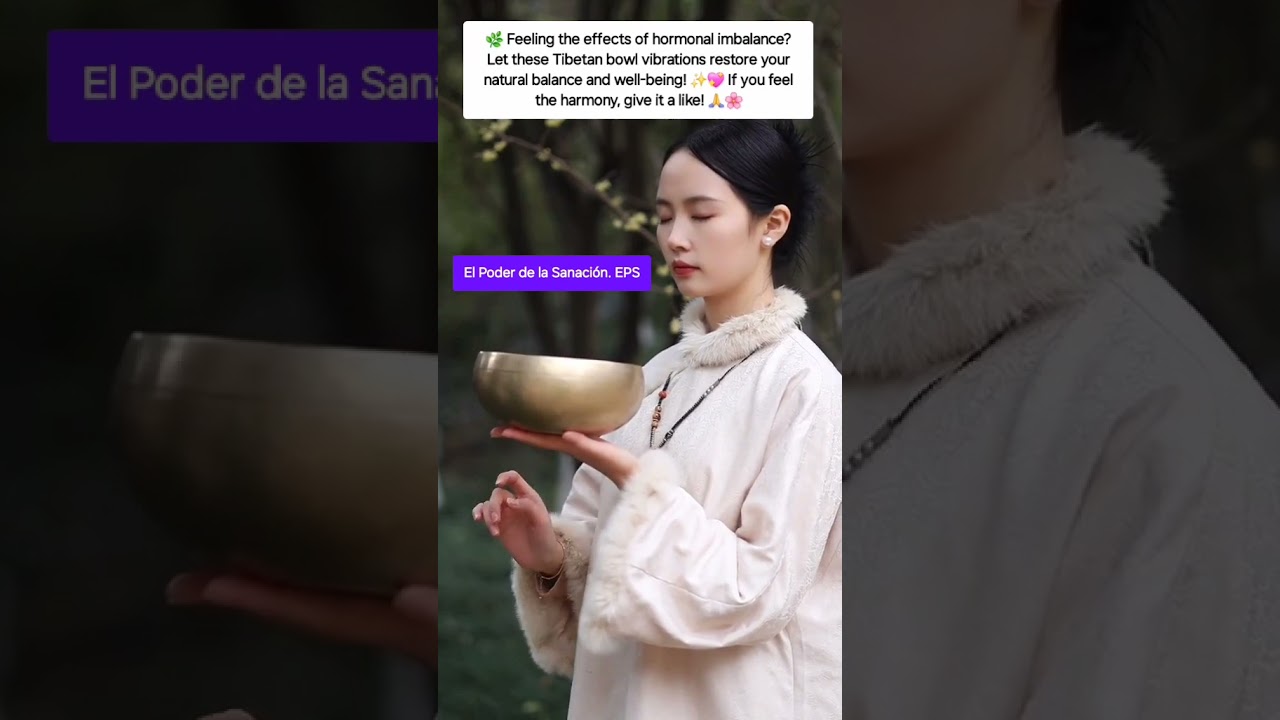 Звуки тибетской чаши для гормонального баланса | Восстановите естественную гармонию с помощью