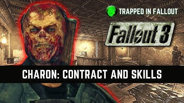 How To Get Charon Contract In Fallout 3