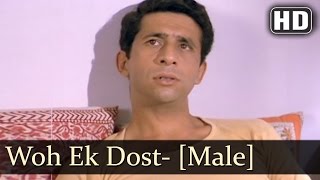 वो एक दोस्त जो Woh Ek Dost Jo Lyrics in Hindi