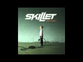 Skillet - Say Goodbye [HQ]