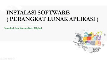 INSTALASI PERANGKAT LUNAK APLIKASI PADA KOMPUTER || KOMPUTER DAN JARINGAN DASAR
