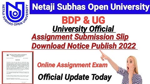 [ NSOU BDP & UG Assignment Submission Slip Download  Notice Publish 2022 ]