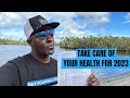TAKE CARE OF YOUR HEALTH FOR 2023!