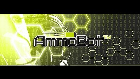 AmmoBot®