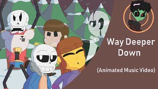 Way Deeper Down (Fan-Made ) - The Stupendium