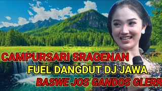 CAMPURSARI SRAGENAN DANGDUT DJ JOS