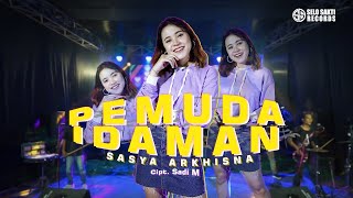 Sasya Arkhisna - Pemuda Idaman (Official Music Video)
