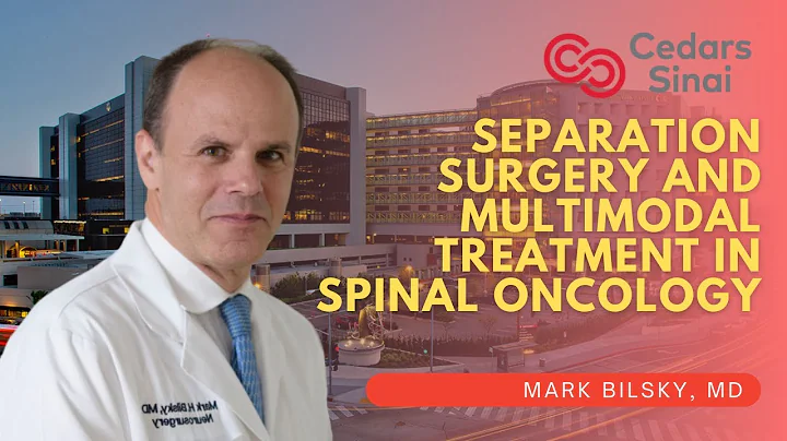 Separation Surgery and Multimodal Treatment in Spi...