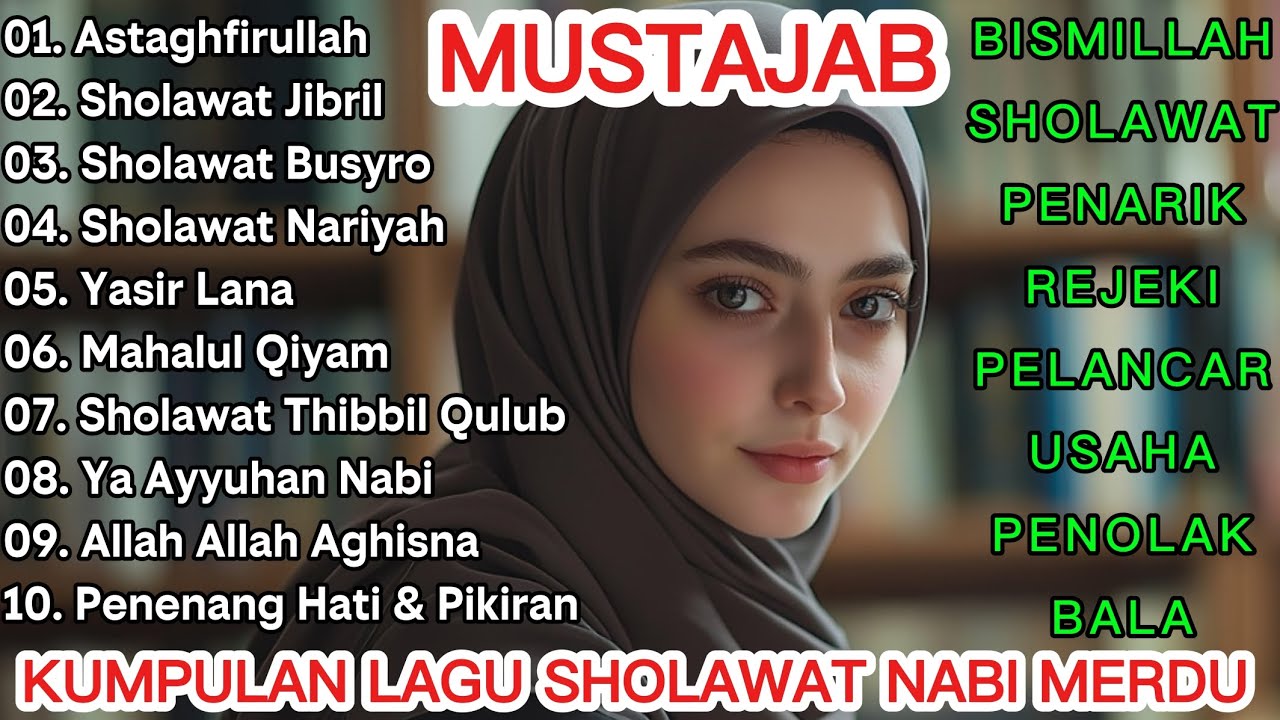 LAGU SHOLAWAT NABI TERBARU 2026 || SHOLAWAT PEMBUKA PINTU REJEKI DARI SEGALA ARAH || SHOLAWAT JIBRIL