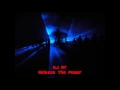 DJ RT Release The Power DJ RT Release The Power
