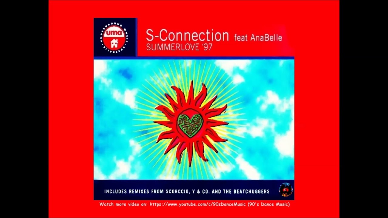 S-Connection feat. AnaBelle - Summer Love '97 (Scorccio Edit